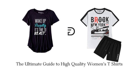 The Ultimate Guide to High Quality Women's T Shirts